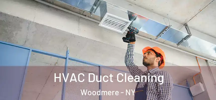  HVAC Duct Cleaning Woodmere - NY